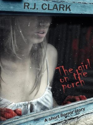 The Girl on the Porch - ebook